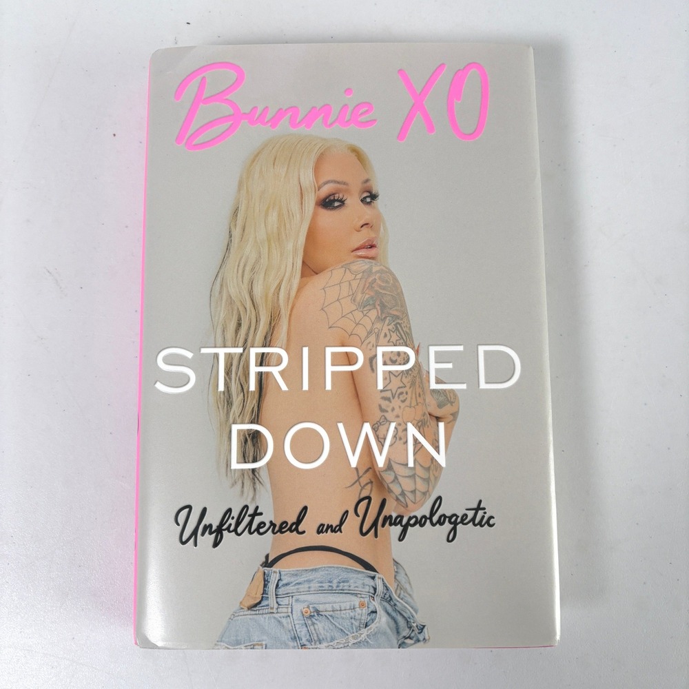 Bunnie XO Stripped Down Unfiltered and Unapologetic Hardcover Memoir Book